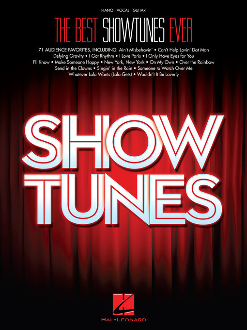 Title details for The Best Showtunes Ever--Piano/Vocal/Guitar Songbook by Hal Leonard Corp. - Available